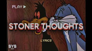 BILLY BUEFFER - Stoner Thoughts (Lyrics) 💤🔥