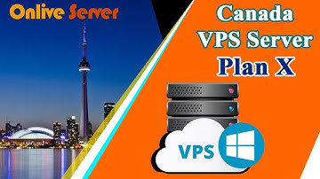 Canada VPS Server Plan X with Montreal Data-Center based IP - Onlive Server