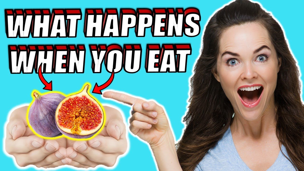 What Happens To Your BODY When You Eat Figs (ANGEER) Everyday ?? - YouTube