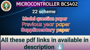 BCS402-Microcontroller -Model questions paper -Previous year paper and Supplimentary paper