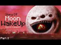 Terrifying Story of Wake Up Moon – Part 3 (Minecraft Creepypasta)