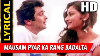 Mausam Pyar Ka Rang Badalta Rahe With Lyrics | Sitmagar |Asha Bhosle, Kishore Kumar | Rishi Kapoor, Poonam