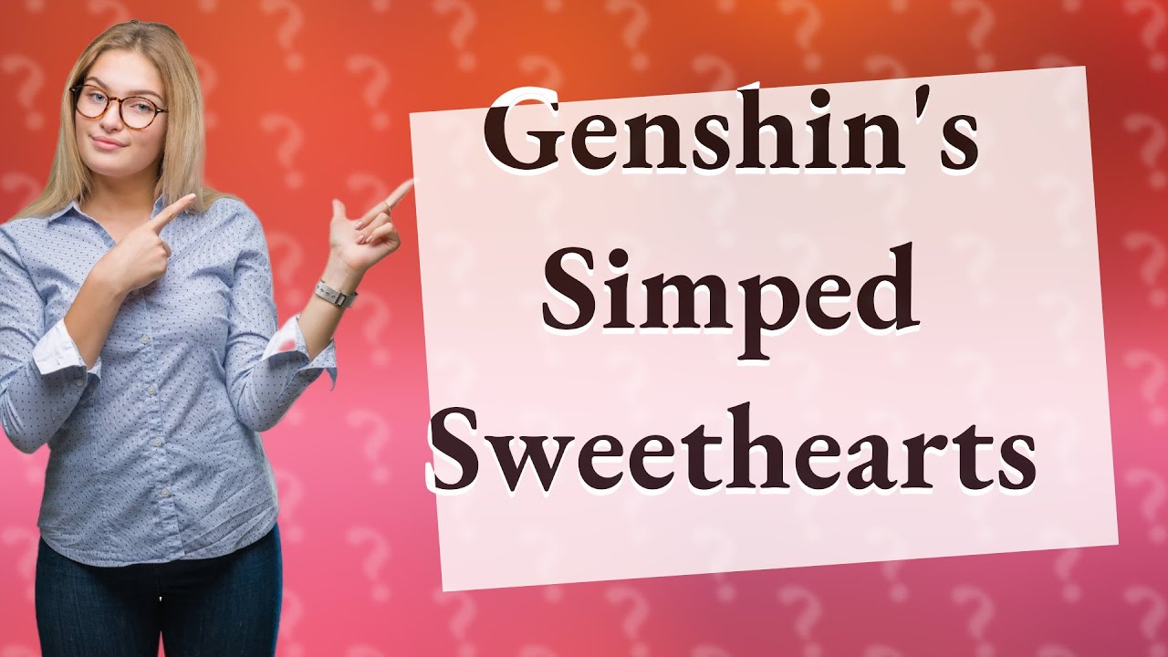 Who Is The Most Simped Girl In Genshin YouTube who-is-the-most-simped-girl-in-genshin-youtube