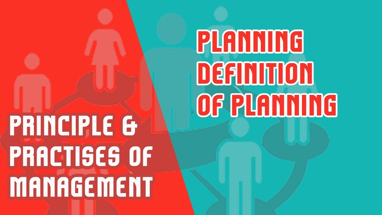 Planning -Definition of Planning | Nature |