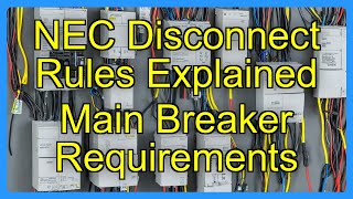 NEC Disconnect Rules Explained Main Breaker Requirements