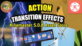 40 Action Transition Effects in Kinemaster 5.0.8v || IFUGAOTV