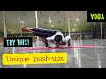 Kaundinyasana push-ups | unique push-ups | flexibility + strength