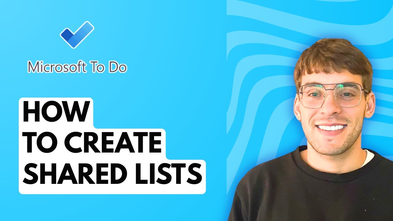 How to Create Shared Lists on Microsoft To Do [2026 Full Guide] - YouTube