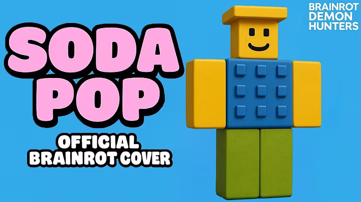 SODA POP x STEAL A BRAINROT | Official Music Video