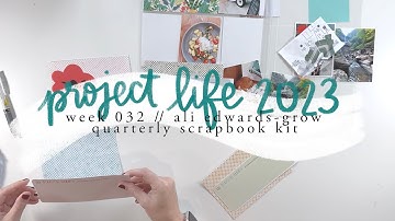 2023 Project Life Process // Week 32: Grow Scrapbook Kit from Ali Edwards