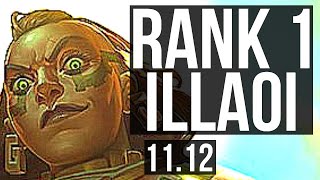 ILLAOI vs CAMILLE (TOP) | Rank 1 Illaoi, 6 solo kills | BR Grandmaster | v11.12