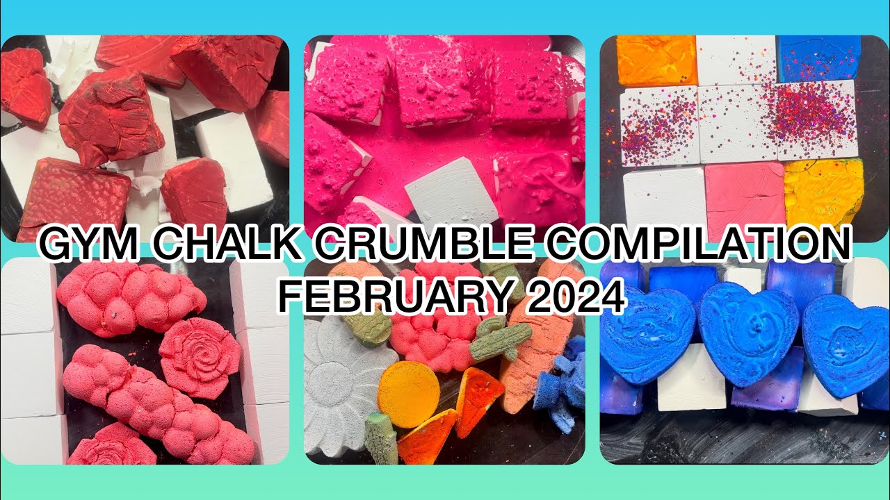 SOFT CRISPY GYM CHALK CRUMBLE COMPILATION | FEBRUARY 2024 | ASMR ...