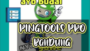 🔴 PingTools Pro - internet ngebut wuzzz
