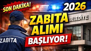 Belediye Zabıta Alımı Olacak 2026 Başvuru Şartları Ve Detaylar