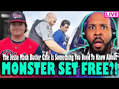 THIS MONSTER IS FREE The Jesse Mack Butler Case Is Something You Need To Know About THIS MONSTER IS FREE The Jesse Mack Butler Case Is Something You Need To Know About