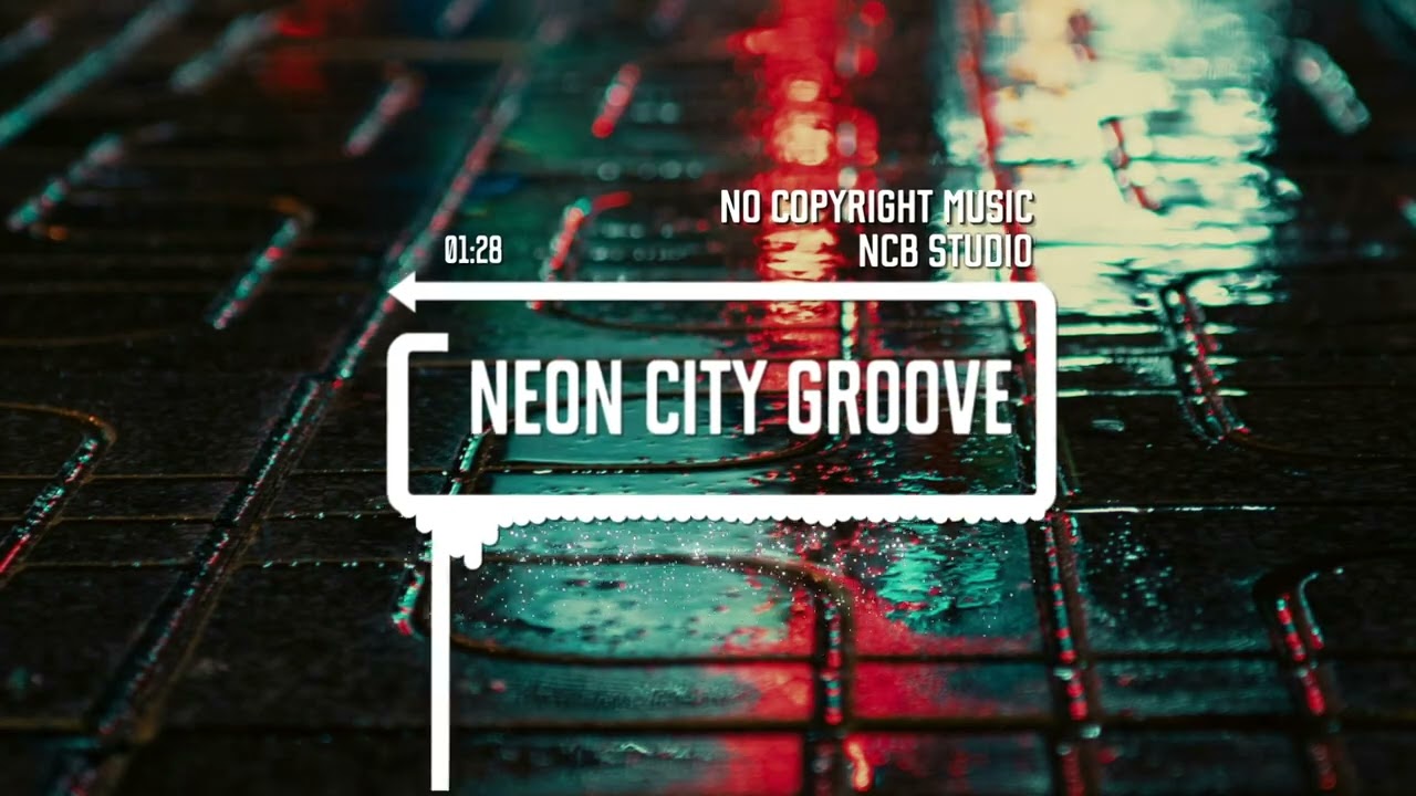 Upbeat & Stylish Background Music for Vlogs 🎵 No Copyright Music / Neon City Groove