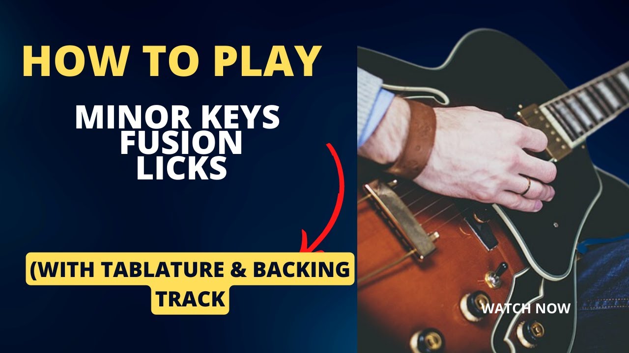 How To Play Minor Keys Fusion Licks - Lead Guitar Lesson - YouTube