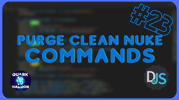 [Discord.js Series #23] - Purge Clean Nuke Commands