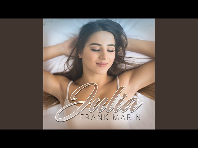 Frank Marin - Julia