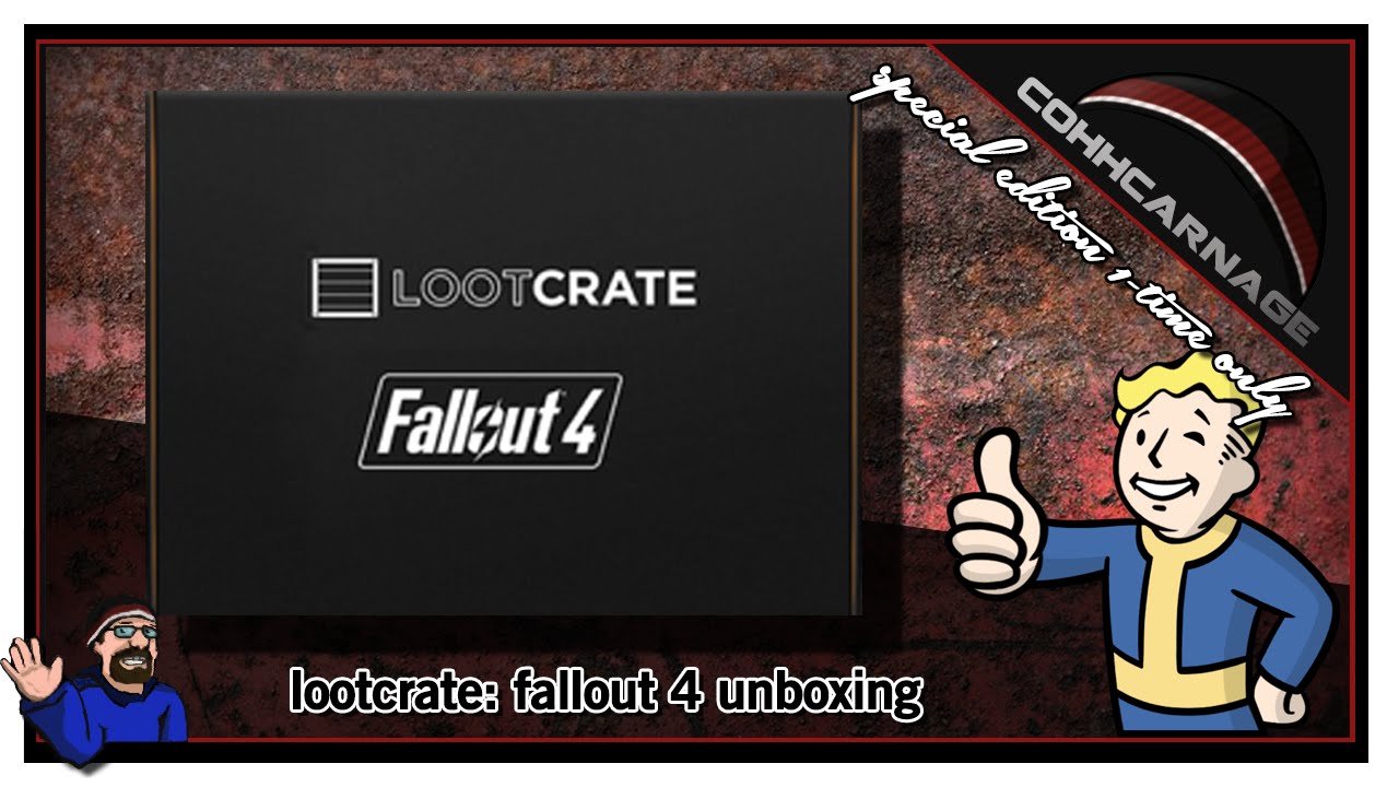 CohhCarnage Unboxes The Fallout 4 Special Lootcrate