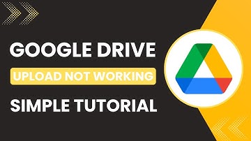 Google Drive Upload Not Working? Fix in 2025