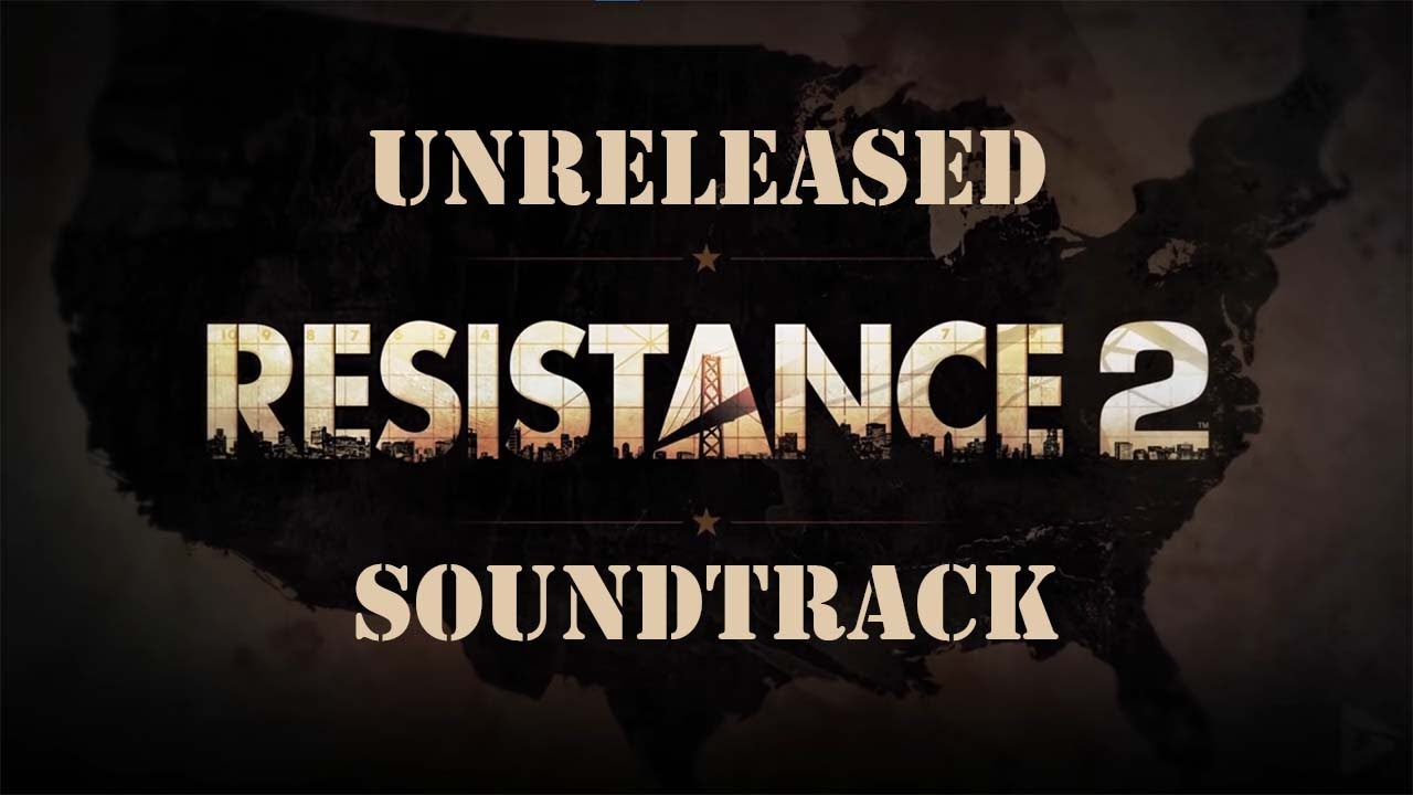 Resistance 2: Unreleased Soundtrack | The Goliath