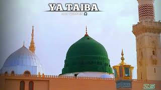 Ya taiba slowed and reverb || orginal by @AyishaAbdulBasith || Naat