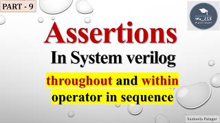 Throughout and within operator in sequence | PART - 9 #systemverilog #vlsi #verification #assertion