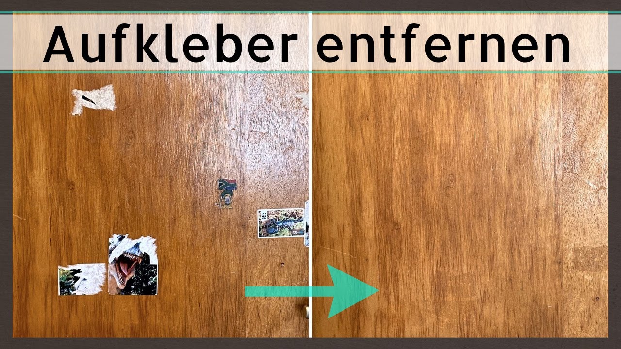 Aufkleber leicht entfernen ohne zu beschädigen * Sticker auf Holz * 