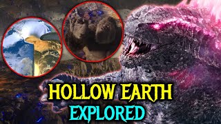 Hollow Earth (Godzilla) Origins - Exploring The Giant World Inside Earth That Hosts Monstrous Titans