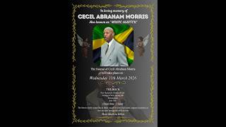 Cecil Abraham Morris Homecoming Celebration of Life