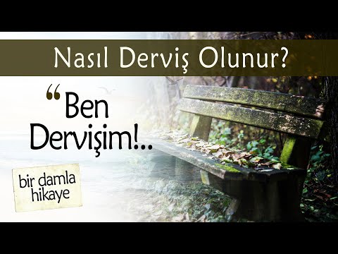 NASIL DERVİŞ OLUNUR? Derviş Olmak İstiyorsan İzlemelisin!..