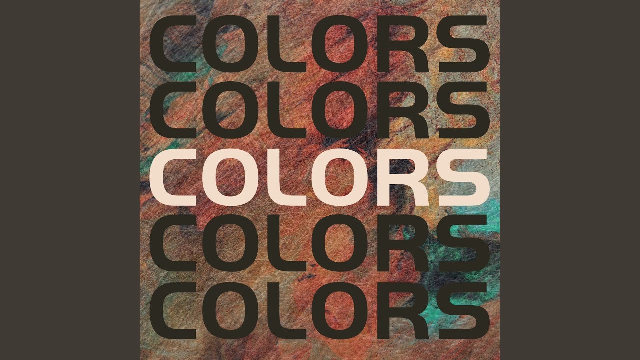 Watch Colors on YouTube Watch Colors on YouTube