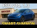 Testing out smart summon on Tesla FSD 14.1.3