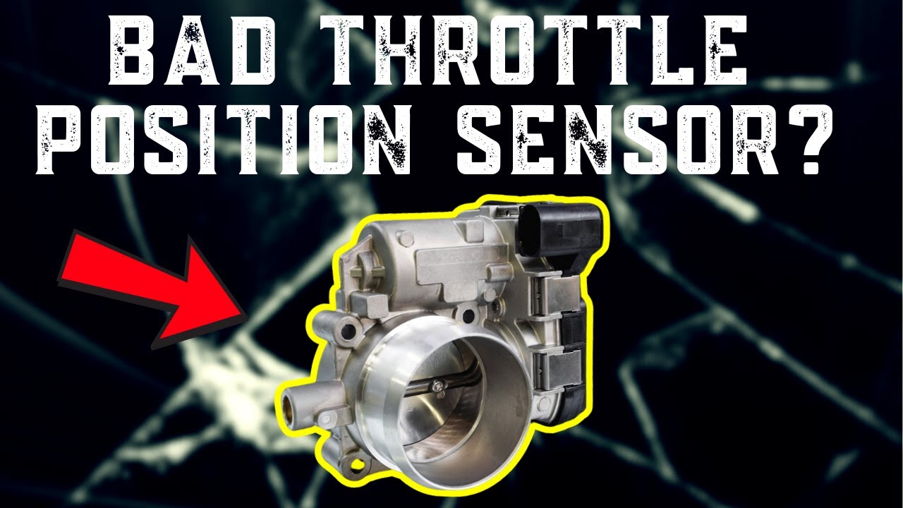 SYMPTOMS OF A BAD THROTTLE POSITION SENSOR (TPS): ATTENTION !!! - YouTube