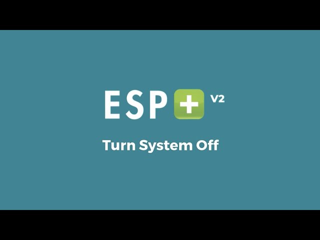 Video 12 - Turn System Off