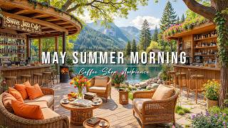 Peaceful May Summer Morning at Outdoor Coffee Shop Ambience ☕ Soft Piano Jazz Music for a Good Day screenshot 5