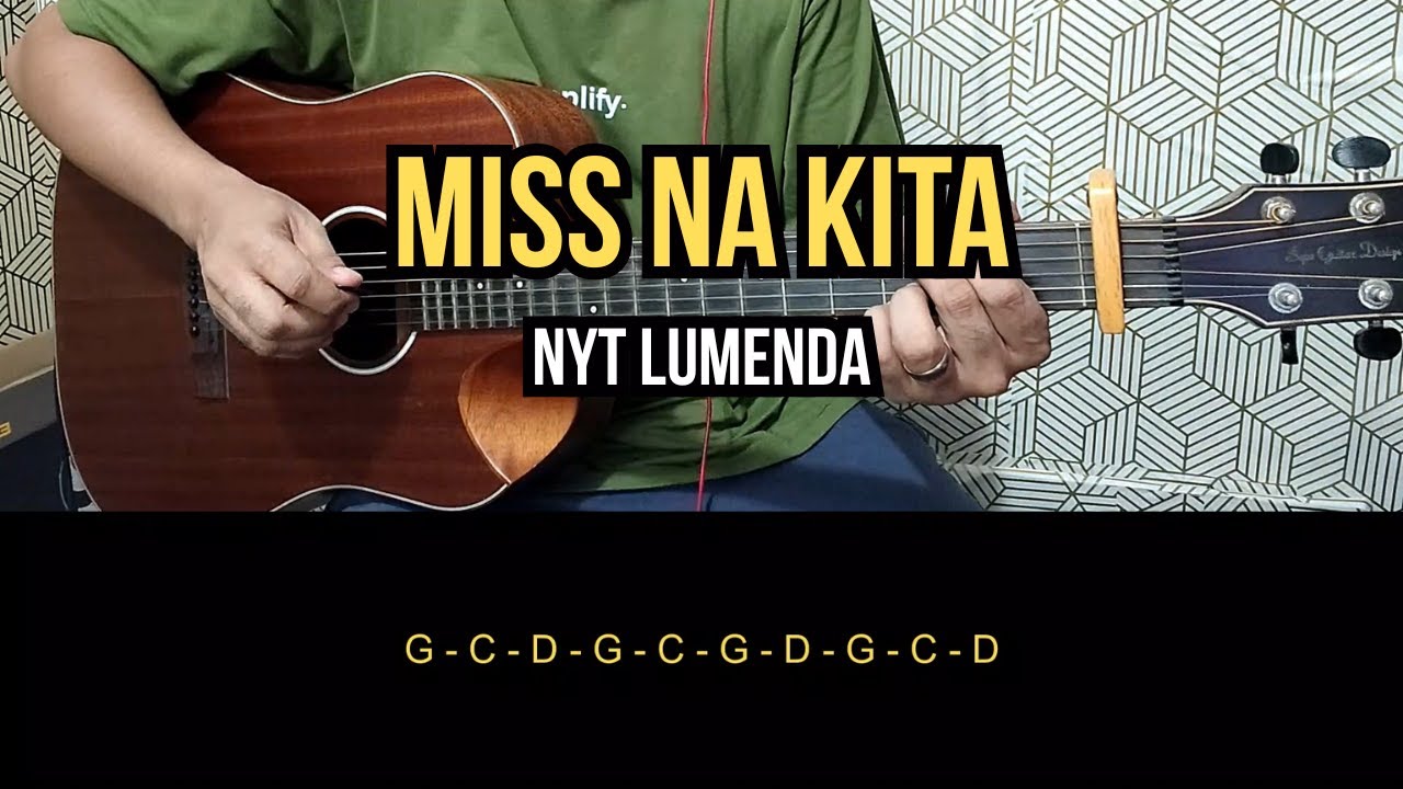 Miss Na Kita - Nyt Lumenda | Guitar Tutorial