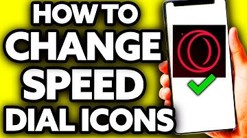 How To Change Opera GX Speed Dial Icons [EASY!]