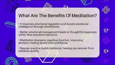 What Are The Benefits Of Meditation? - The Time Management Pro