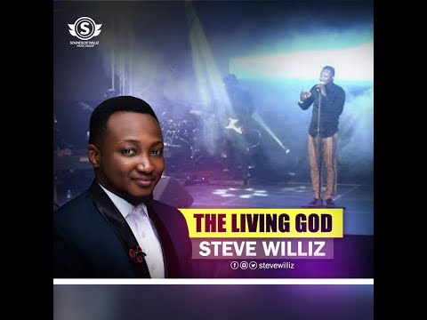 THE LIVING GOD - Steve Williz