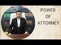 Power of Attorney and it's Registration.