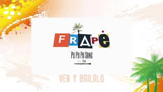 Frapé - PoPoPo Song (Official Lyric Video)