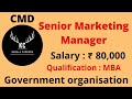Senior Marketing Manager for Government organisation in Kerala CMD @KERALACAREERS #marketingjobs