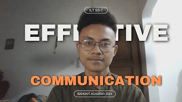Soft Skill Assignment 7 - Effective Communication - Bangkit Academy 2024 | Rafifadil S. Putra MD-46