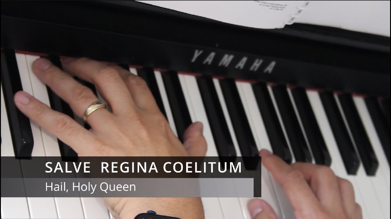 Hail Holy Queen / SALVE REGINA COELITUM - YouTube