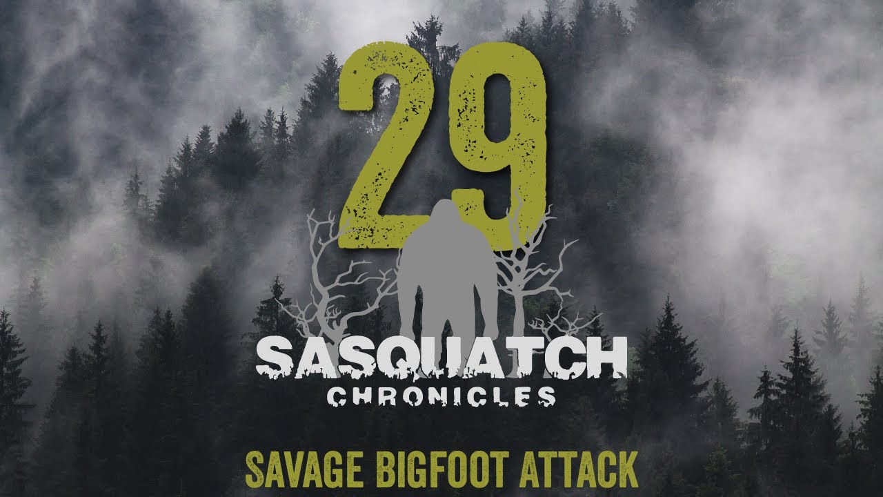 SC EP:29 Savage Bigfoot Attack