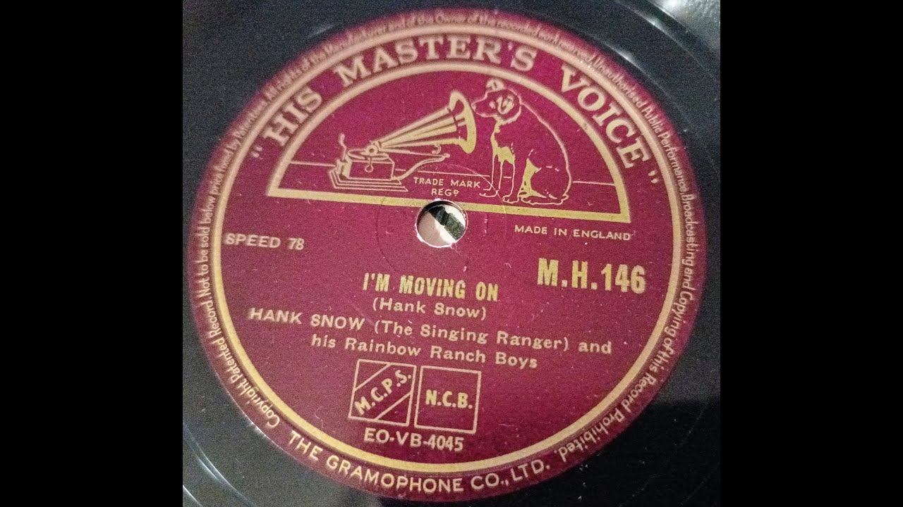 I'm Moving On - Hank Snow (The Singing Ranger) And The Rainbow Ranch ...