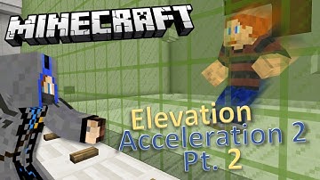 "Are You Kidding Me?!"  -  Minecraft Puzzle Map  -  Elevation Acceleration 2 Part 2