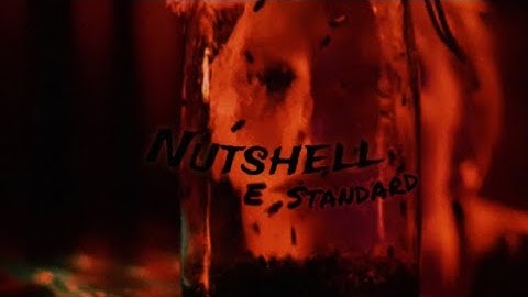 Nutshell - E Standard
